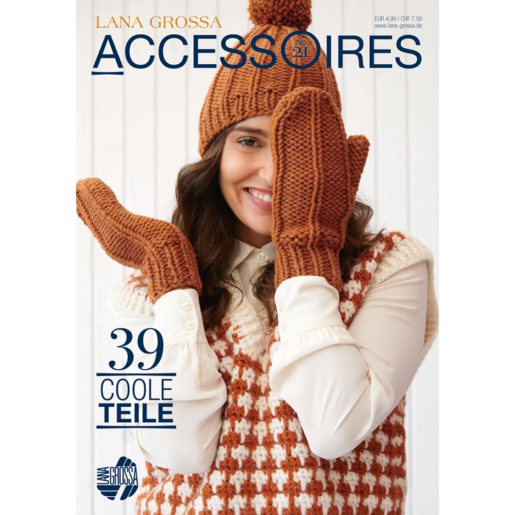 Lana Grossa ACCESSOIRES No. 21 - Magazin njemacki + instrukcije engleski od Lana Grossa