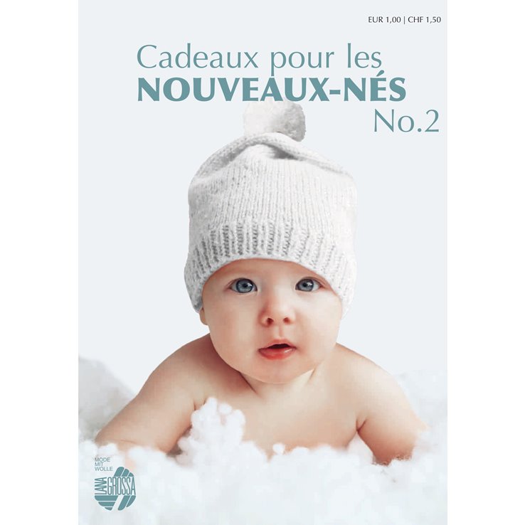 BABY - Cadeaux pour les NOUVEAUX-NÉS No. 2 (FR) od Lana Grossa